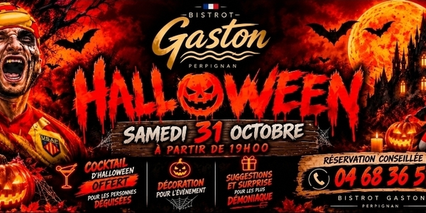 Bistrot Gaston Perpignan : affiche de la soirée Halloween du 31 octobre 2026 dès 19 h, avec cocktail offert aux personnes déguisées et animations.