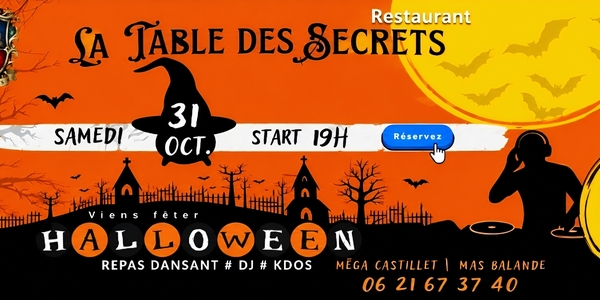 La Table des Secrets Perpignan : affiche de la soirée Halloween du 31 octobre 2026 au Méga Castillet, avec repas dansant, DJ et cocktail offert aux personnes déguisées.